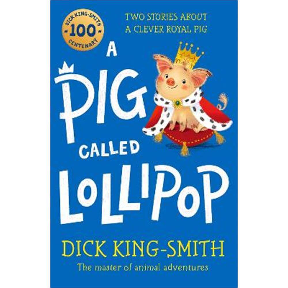 A Pig Called Lollipop (Paperback) - Dick King-Smith